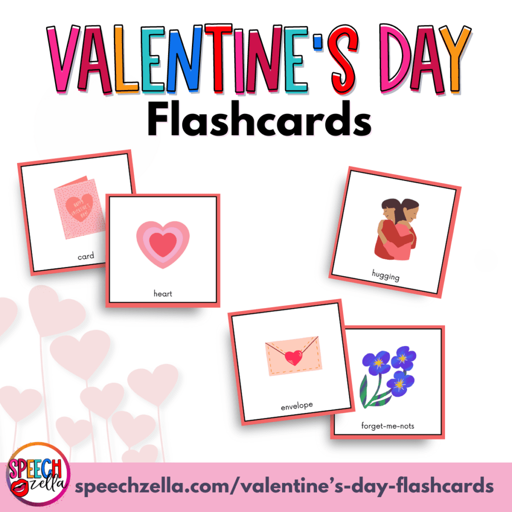 Valentin's Day Speech Therapy Flashcards