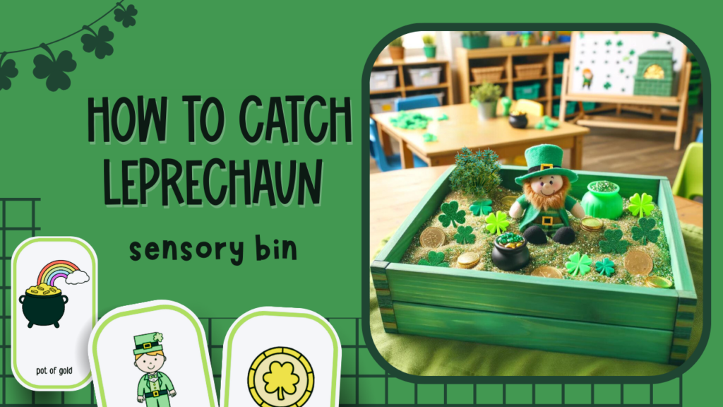 How to Catch a Leprechaun Sensory bin.