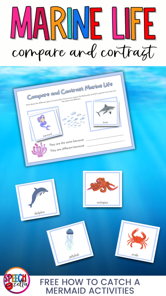 Educational worksheet titled Marine Life Compare and Contrast with spaces for notes on a narwhal and a shark. Below, cards feature illustrations of a dolphin, octopus, jellyfish, and crab—a perfect companion for How to Catch a Mermaid activities.
